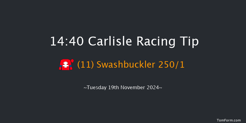 Carlisle  14:40 Novices Hurdle (Class 4) 17f  Mon 11th Nov 2024