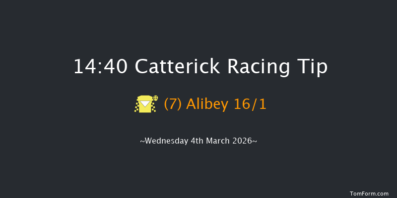 Catterick 14-40 (Class 4) 15f Tue 24th Feb 2026