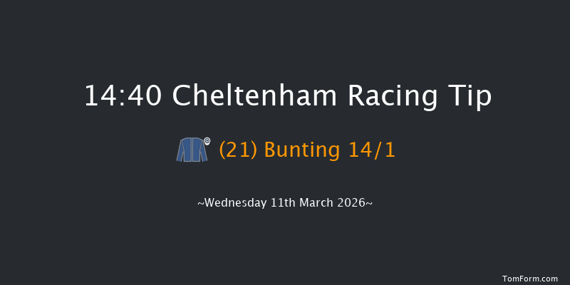 Cheltenham 14-40 (Class 1) 21f Tue 10th Mar 2026