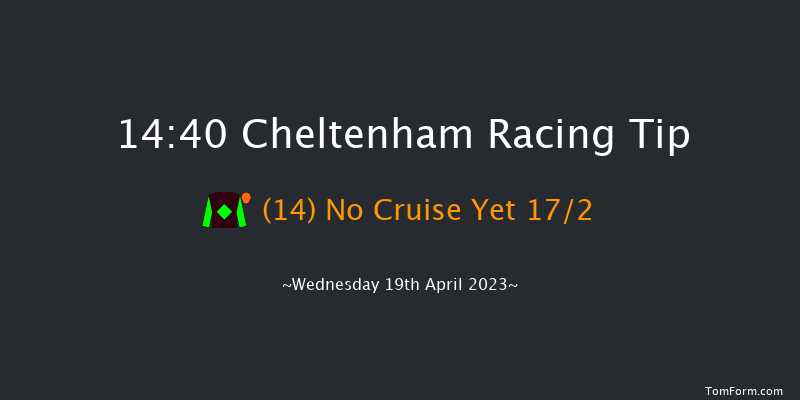 Cheltenham 14:40 Handicap Chase (Class 3) 28f Fri 17th Mar 2023