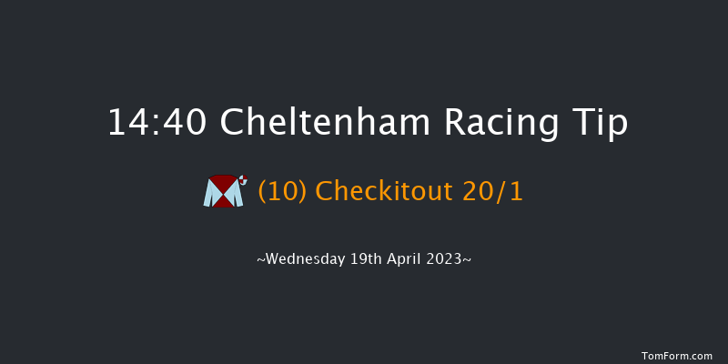 Cheltenham 14:40 Handicap Chase (Class 3) 28f Fri 17th Mar 2023
