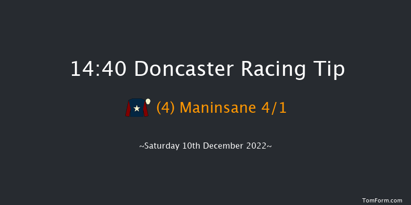 Doncaster 14:40 Handicap Chase (Class 4) 19f Fri 9th Dec 2022