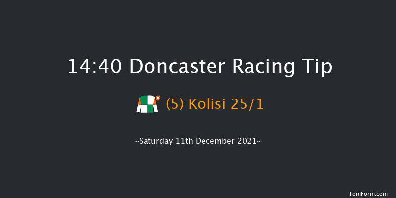 Doncaster 14:40 Conditions Hurdle (Class 1) 17f Fri 10th Dec 2021