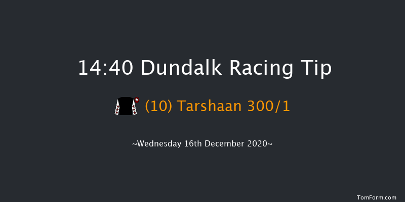 Crowne Plaza Hotel Leading Jockey & Trainer Championship Maiden Dundalk 14:40 Maiden 12f Fri 11th Dec 2020