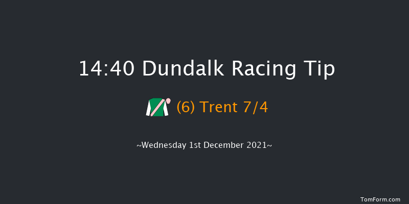 Dundalk 14:40 Stakes 7f Fri 26th Nov 2021