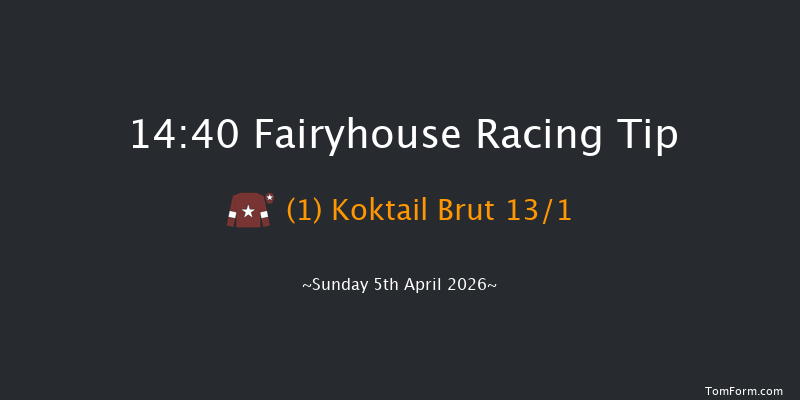 Fairyhouse 14-40 (Class 1) 16f Sat 4th Apr 2026