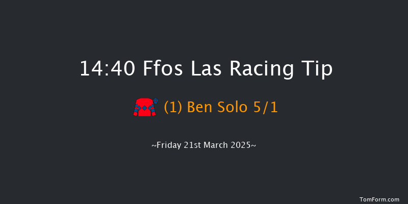 Ffos Las  14:40 Maiden Hurdle (Class 4) 20f Fri 28th Feb 2025