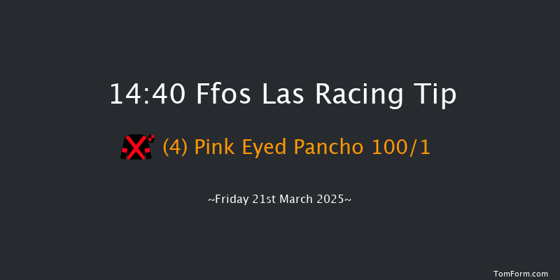 Ffos Las  14:40 Maiden Hurdle (Class 4) 20f Fri 28th Feb 2025