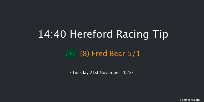 Hereford 14:40 Handicap Hurdle (Class 4) 26f Mon 6th Nov 2023