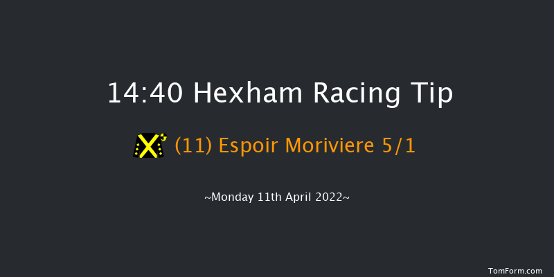Hexham 14:40 Handicap Chase (Class 5) 24f Mon 28th Mar 2022