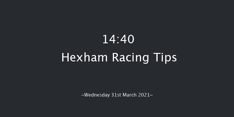 Holiday At Hexham Racecourse Caravan Park Handicap Chase Hexham 14:40 Handicap Chase (Class 5) 20f Thu 18th Mar 2021