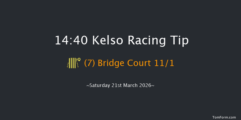 Kelso 14-40 (Class 2) 21f Sat 28th Feb 2026