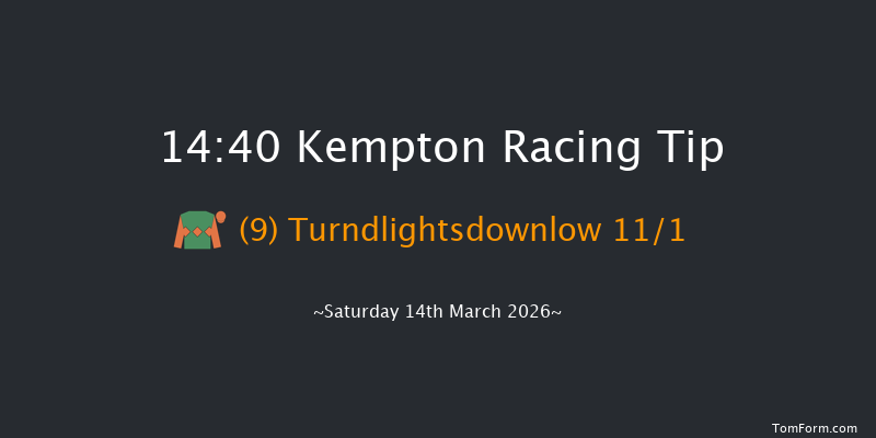Kempton 14-40 (Class 2) 21f Wed 4th Mar 2026
