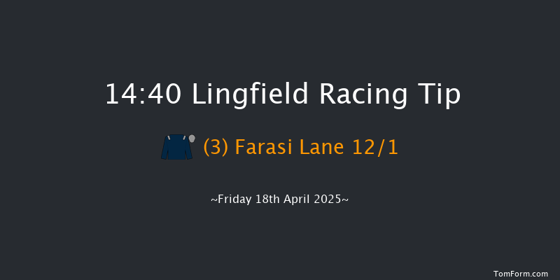 Lingfield 14-40 (Class 3) 8f Thu 10th Apr 2025