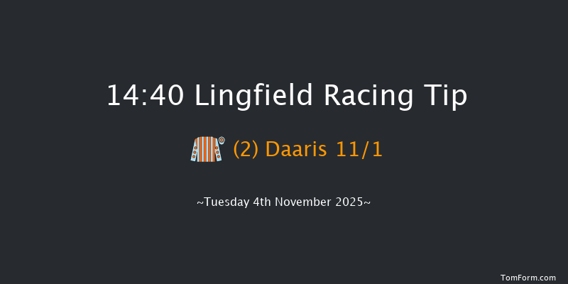 Lingfield 14-40 (Class 6) 15f Mon 27th Oct 2025