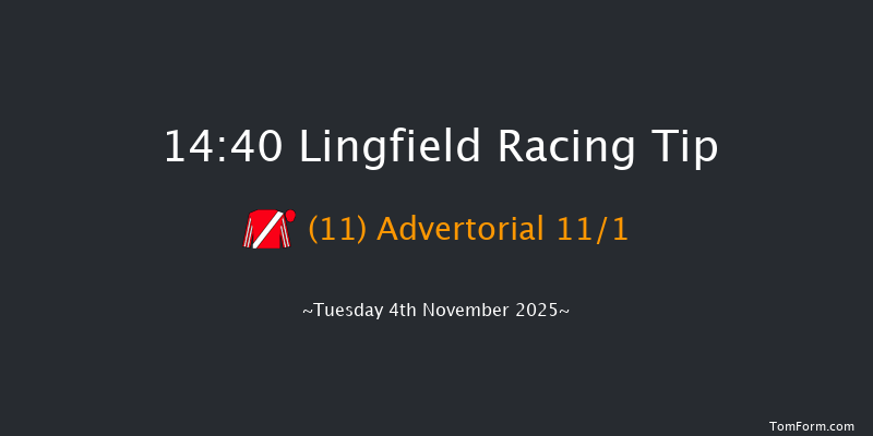 Lingfield 14-40 (Class 6) 15f Mon 27th Oct 2025