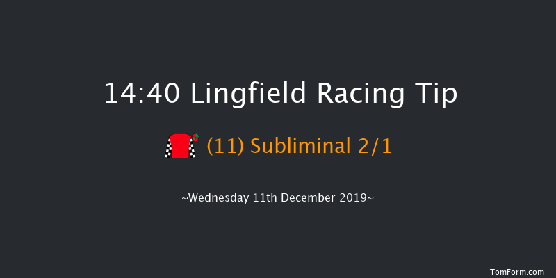 Lingfield 14:40 Handicap (Class 6) 10f Mon 9th Dec 2019