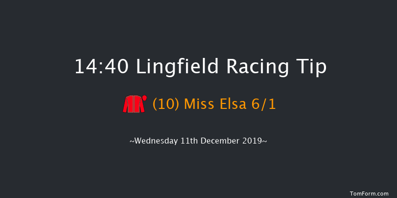 Lingfield 14:40 Handicap (Class 6) 10f Mon 9th Dec 2019