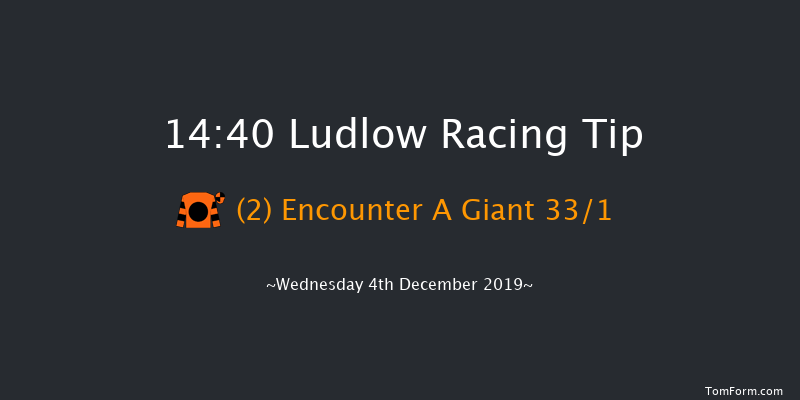 Ludlow 14:40 Maiden Chase (Class 3) 24f Mon 25th Nov 2019
