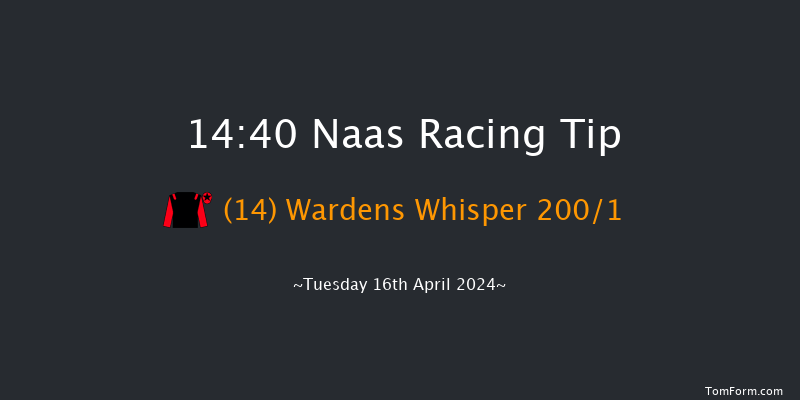 Naas  14:40 Maiden Hurdle 19f Thu 4th Apr 2024