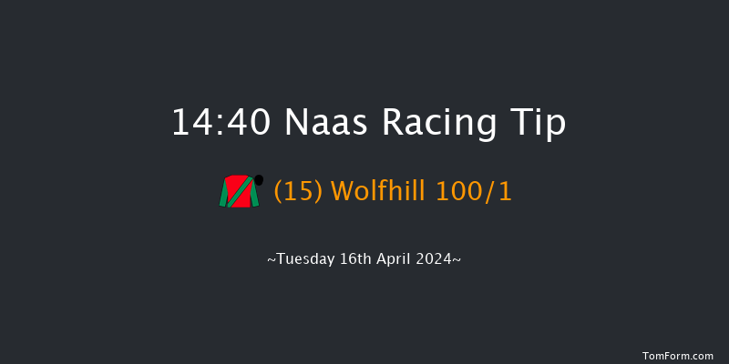Naas  14:40 Maiden Hurdle 19f Thu 4th Apr 2024