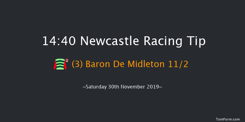 Newcastle 14:40 Maiden Hurdle (Class 4) 16f Fri 22nd Nov 2019