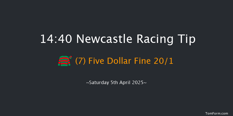 Newcastle 14-40 (Class 3) 20f Mon 31st Mar 2025