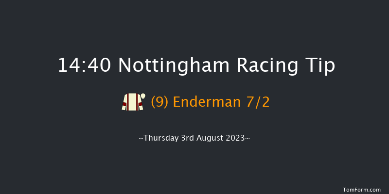 Nottingham 14:40 Handicap (Class 5) 6f Fri 21st Jul 2023