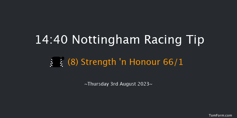 Nottingham 14:40 Handicap (Class 5) 6f Fri 21st Jul 2023
