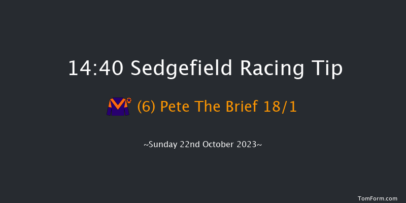 Sedgefield 14:40 Maiden Hurdle (Class 4) 17f Wed 11th Oct 2023