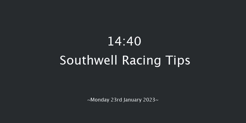 Southwell 14:40 Stakes (Class 5) 6f Sat 21st Jan 2023