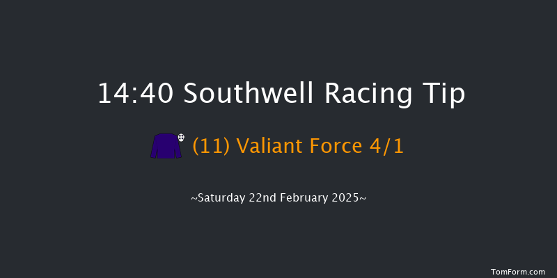 Southwell  14:40 Listed (Class 1) 5f Fri 21st Feb 2025
