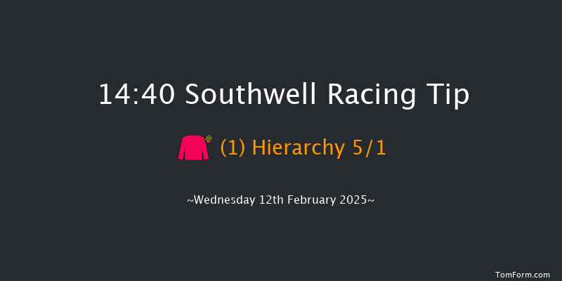Southwell  14:40 Handicap (Class 5) 6f Fri 7th Feb 2025