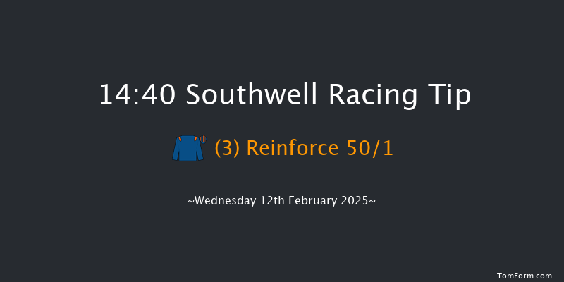 Southwell  14:40 Handicap (Class 5) 6f Fri 7th Feb 2025