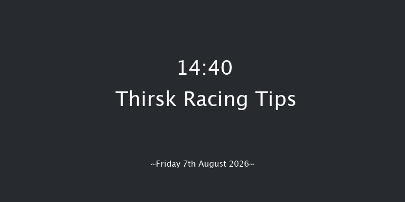 Thirsk 14-40 (Class 4) 5f Sat 1st Aug 2026