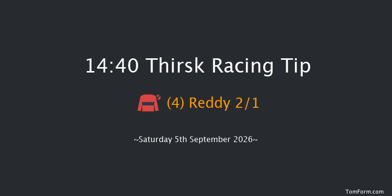 Thirsk 14-40 (Class 2) 6f Fri 28th Aug 2026
