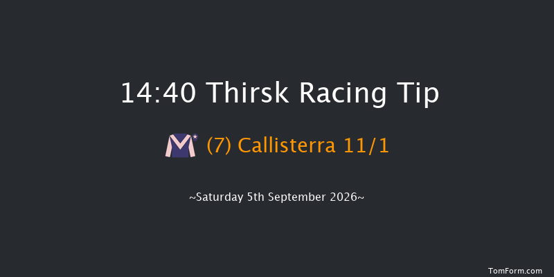 Thirsk 14-40 (Class 2) 6f Fri 28th Aug 2026