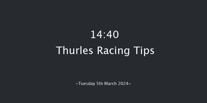 Thurles  14:40 Maiden
Chase 21f Thu 22nd Feb 2024
