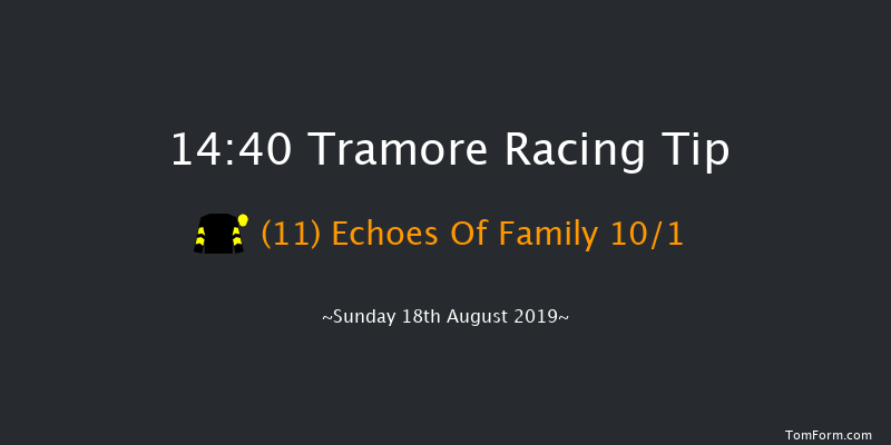 Tramore 14:40 Maiden Hurdle 16f Sat 17th Aug 2019