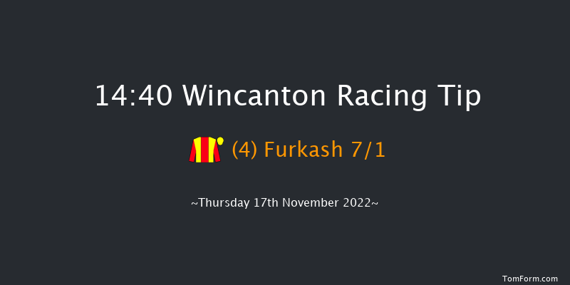 Wincanton 14:40 Handicap Chase (Class 4) 20f Sat 5th Nov 2022