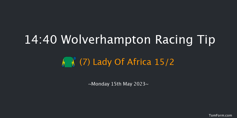 Wolverhampton 14:40 Maiden (Class 5) 5f Fri 12th May 2023
