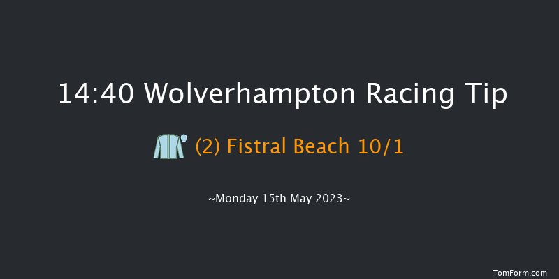 Wolverhampton 14:40 Maiden (Class 5) 5f Fri 12th May 2023