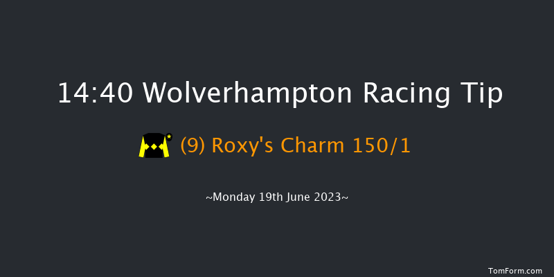 Wolverhampton 14:40 Maiden (Class 5) 7f Mon 5th Jun 2023