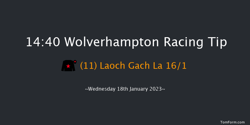 Wolverhampton 14:40 Handicap (Class 6) 9f Mon 16th Jan 2023
