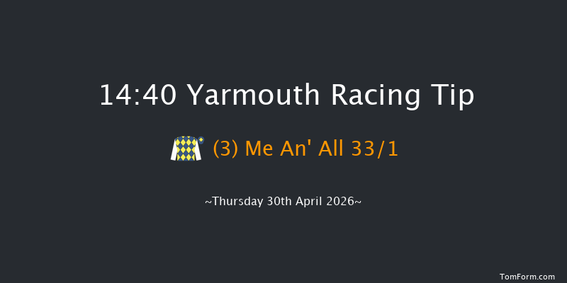 Yarmouth 14-40 (Class 4) 7f Tue 28th Apr 2026