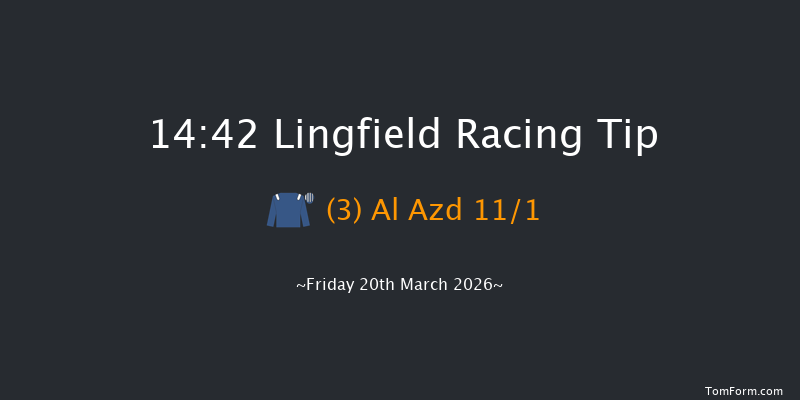 Lingfield 14-42 (Class 4) 10f Thu 5th Mar 2026
