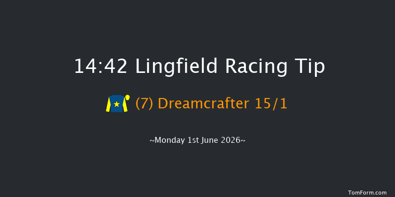 Lingfield 14-42 (Class 6) 6f Sat 30th May 2026