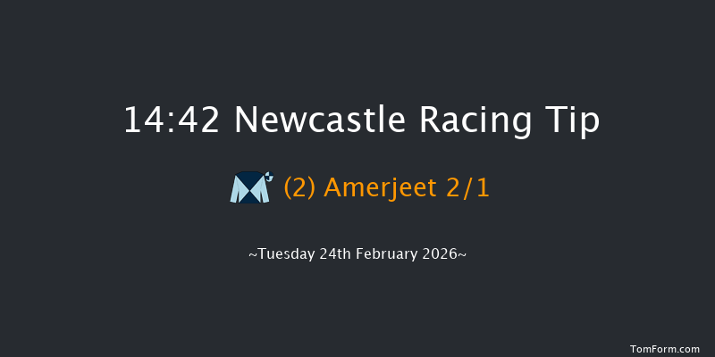 Newcastle 14-42 (Class 6) 5f Sat 21st Feb 2026