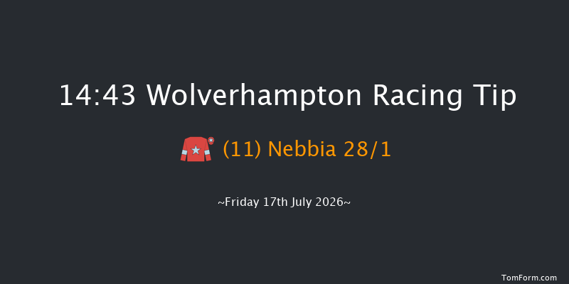 Wolverhampton 14-43 (Class 5) 6f Tue 14th Jul 2026