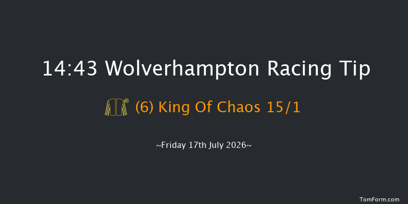 Wolverhampton 14-43 (Class 5) 6f Tue 14th Jul 2026